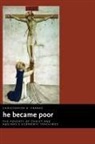 Christopher A Franks, Christopher A. Franks - He Became Poor