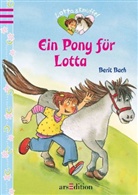Bac, Berit Bach, Tust, Dorothea Tust, Berit Bach, Dorothea Tust - Ein Pony für Lotta