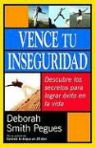 Deborah Pegues, Deborah Smith Pegues, Deborah Smith Pegues - Vence Tu Inseguridad/ Conquering Insecurity