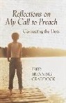Fred Craddock, Fred Brenning Craddock - Reflections on My Call to Preach