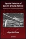 Aspasia Zerva, Aspasia (Drexel University Zerva, Zerva Zerva, Zerva Aspasia - Spatial Variation of Seismic Ground Motions