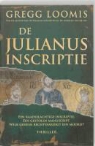 G. Loomis, Gregg Loomis - De Julianus-inscriptie