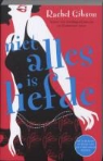 R. Gibson, Rachel Gibson - Niet alles is liefde