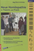 Ölwin Pichler, Ölwin H. Pichler - Neue Homöopathie in Theorie und Praxis. Bd.1