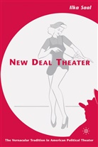 I Saal, I. Saal, Ilka Saal, Saal Ilka - New Deal Theater