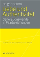 Holger Herma - Liebe und Authentizität