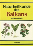 Nikola Gelencir, Nikola Gelenčir - Naturheilkunde des Balkans