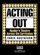 Chris Gustafson - Acting Out