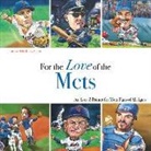 Fred/ Anderson Klein, Frederick C. Klein, Mark Anderson - For the Love of the Mets