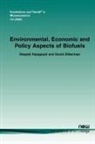 Deepak Rajagopal, David Zilberman - Environmental, Economic and Policy Aspects of Biofuels