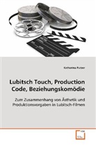 Katharina Putzer, Putzer Katharina - Lubitsch Touch, Production Code, Beziehungskomödie:
