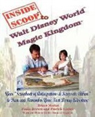 Paula Brown, Patrick Corley, Bruce Moran - Insidescoop to Walt Disney World Magic