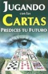 Hali Morag - Jugando Con las Cartas: Predices Tu Futuro = Playing Cards