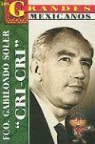 Luis Rutiaga - Francisco Gabilondo Soler: Cri-Cri