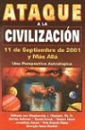 Stephanie J. Clement - Ataque a la Civilizacion: 11 de Septiembre de 2001, y Mas Alla: Una Perspectiva Astrologica