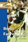 Terri Dougherty, Kevin Hillstrom, Not Available (NA) - Brett Favre