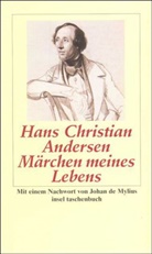 Hans  Christian Andersen - Märchen meines Lebens
