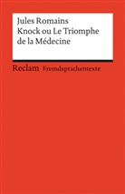 Jules Romains, Thomas Baldischwieler - Knock ou le triomphe de la médecine