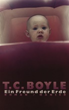 T. C. Boyle, Tc Boyle - Ein Freund der Erde