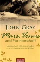John Gray - Mars, Venus und Partnerschaft