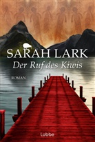 Sarah Lark - Der Ruf des Kiwis