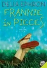 Delia Ephron, Chad Beckerman - Frannie in Pieces