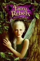 R. J. Anderson - Faery Rebels
