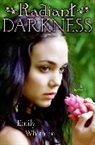 Emily Whitman - Radiant Darkness