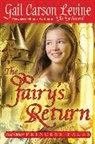 Gail Carson Levine, Gail Carson Levine, Levine Gail Carson - The Fairy's Return and Other Princess Tales