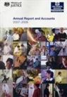 Bernan, H.m.prison Service - Hm Prison Service Annual Report and Accounts 2007-2008