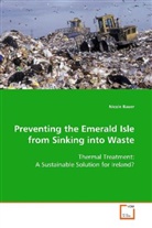 Nicole Bauer, Bauer Nicole - Preventing the Emerald Isle from Sinking into Waste