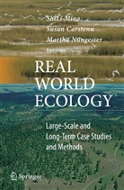 Susa Carstenn, Susan Carstenn, ShiLi Miao, Martha Nungesser - Real World Ecology