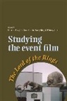 Harriet Margolis, Harriet Cubitt Margolis, Harriet E. Cubitt Margolis, Sean Cubitt, Thierrry Jutel, Thierry Jutel... - Studying the Event Film