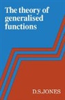 D. S. Jones, D.S. Jones, Douglas Samuel Jones - Theory of Generalised Functions