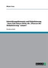 Mirjam Franz - Entwicklungsökonomie und Globalisierung - Kann Sub-Sahara-Afrika die "Chancen der Globalisierung" nutzen?
