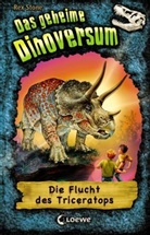 Rex Stone, Silvia Christoph, Mike Spoor, Loewe Kinderbücher - Das geheime Dinoversum - Die Flucht des Triceratops