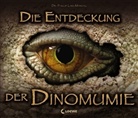 Phillip L Manning, Phillip L. Manning, Phillip Lars Manning - Die Entdeckung der Dinomumie