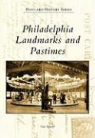 Gus Spector - Philadelphia Landmarks and Pastimes