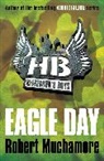 Robert Muchamore, Muchamore Robert - Eagle Day