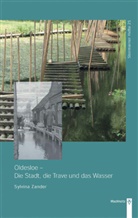 Sylvina Zander - Oldesloe - Die Stadt, die Trave und das Wasser