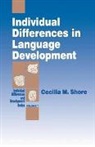 Cecilia M. Shore - Individual Differences in Language Development