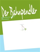 Dirk Vogt - Der Bahnpendler
