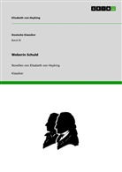 Elisabeth von Heyking, Elisabeth von Heyking - Weberin Schuld