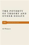 E. P. Thompson, E. P. P. Thompson - Poverty of Theory