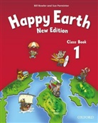 Bil Bowler, Bill Bowler, Sue Parmentier, Sue Parminter - Happy Earth. New Edition - 1: Happy Earth 1 Class Book