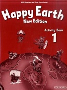Bil Bowler, Bill Bowler, Sue Parmentier, Sue Parminter - Happy Earth. New Edition - 1: Happy Earth 1 Activity Book and MultiROM Pack
