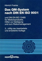 Heinrich Franke, Hinrich Franke - Das QM-System nach DIN EN ISO 9001