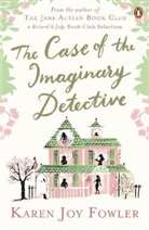 Karen J. Fowler, Karen Joy Fowler - The Case of the Imaginary Detective