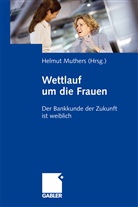 Helmu Muthers, Helmut Muthers - Wettlauf um die Frauen