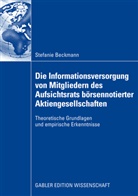 Stefanie Beckmann - Die Informationsversorgung von Mitgliedern des Aufsichtsrats börsennotierter Aktiengesellschaften